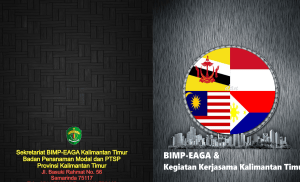 BIMP-EAGA - dpmptsp kaltim - Pemerintah Provinsi Kalimantan Timur
