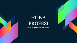 etika profesi - Repository UNIKOM