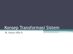 Konsep Transformasi Sistem