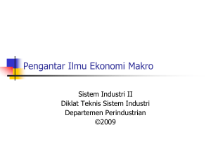 Pengantar Ilmu Ekonomi Makro - Balai Diklat Industri Surabaya