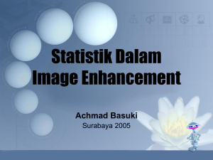 Statistik Dalam Image Enhancement