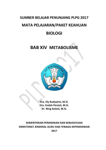 biologi bab xiv metabolisme - Sertifikasi Guru Rayon UNS