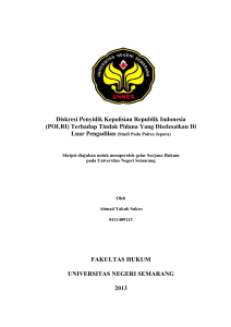 Diskresi Penyidik Kepolisian Republik Indonesia (POLRI)