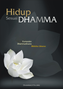 Hidup Sesuai Dhamma