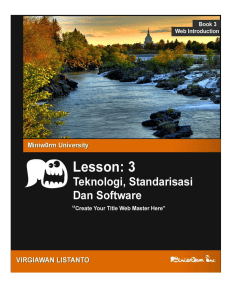 Lesson 3 - Teknologi, Standarisasi Dan Software