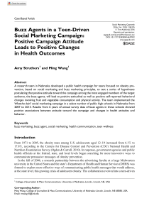 Buzz Agents in a Teen-Driven Social Marketing Campaign Positive Campaign Attitude Leads to Positive Changes in Health Outco