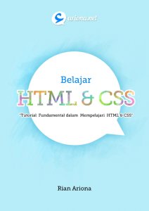 Belajar HTML dan CSS - Tutorial Fundamental dalam mempelajari HTML dan CSS