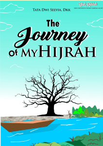 The Journey Of My Hijrah