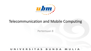 8. Telecominication dan Mobile Computing