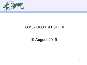 1 Statistics and Geostatistics 19 Agus 2019