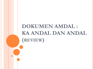 DOKUMEN AMDAL KA ANDAL DAN ANDAL REVIEW