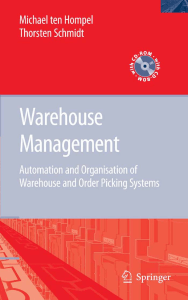 Warehouse Management Automation and Organisation of Warehouse and Order Picking Systems