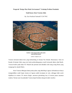 Pengaruh “Design Man Made Environment” Terhadap Perilaku Penduduk Studi Kasus: Kota Venesia, Italia