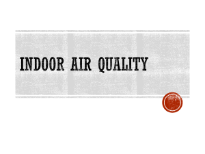 P 9 Indoor Air Quality – Basic Introduction