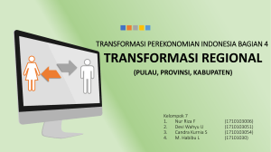 TRANSFORMASI PEREKONOMIAN INDONESIA BAGIAN 4