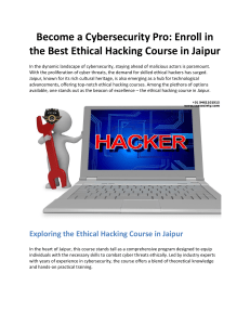 Become a Cybersecurity Pro: Enroll in the Best Ethical Hacking Course in Jaipur