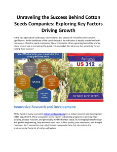 Unraveling the Success Behind Cotton Seeds Companies: Exploring Key Factors Driving Growth