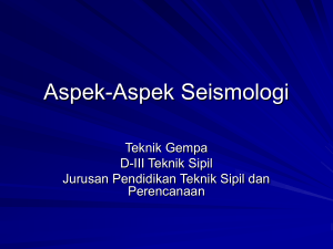 Aspek-Aspek Seismologi