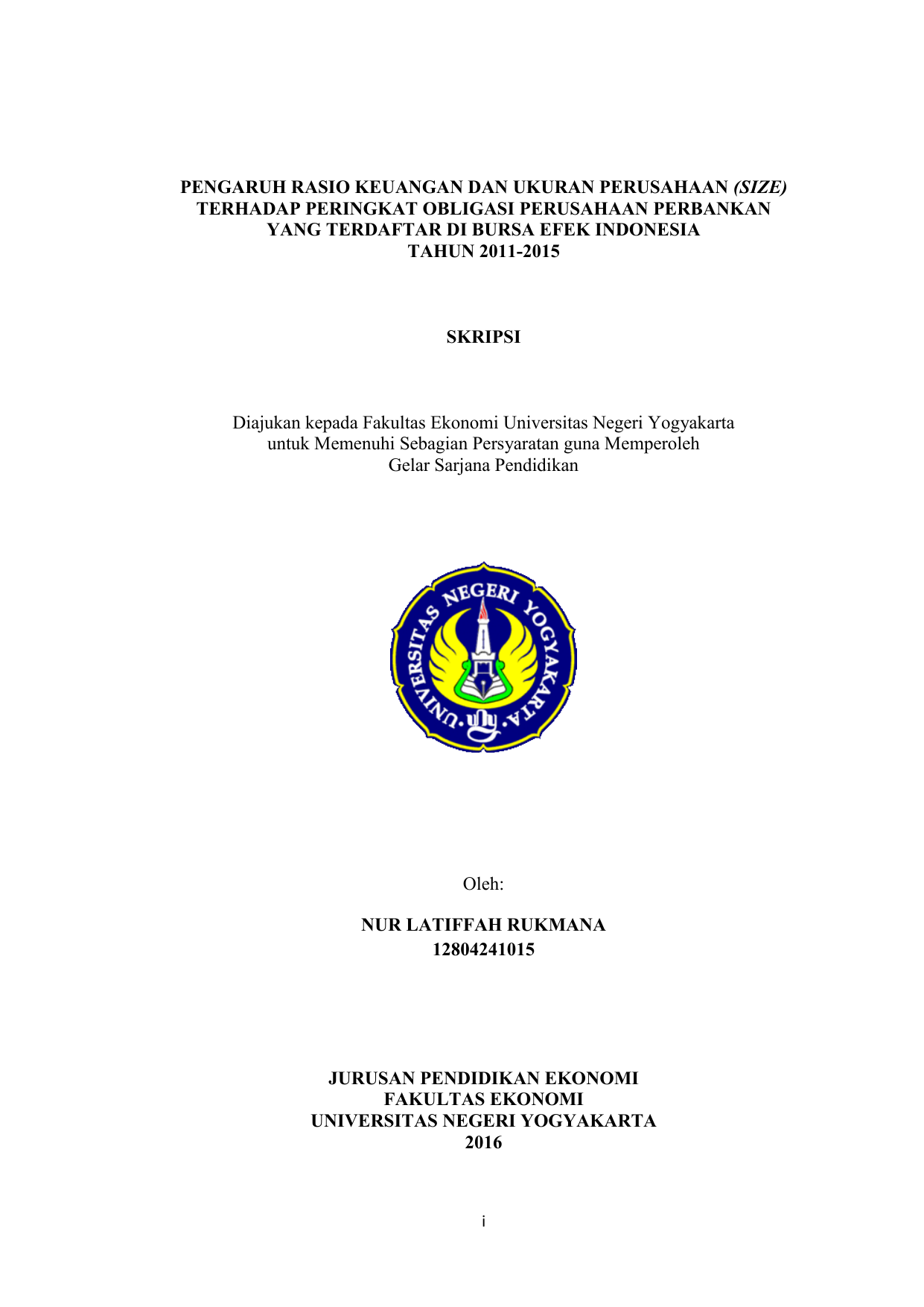 DI BURSA EFEK INDONESIA TAHUN 2011 2015 SKRIPSI Diajukan kepada Fakultas Ekonomi Universitas Negeri Yogyakarta untuk Memenuhi Sebagian Persyaratan