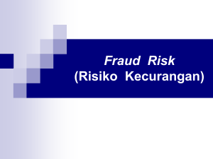 Fraud Risk (Risiko Kecurangan)
