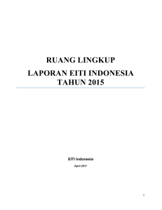 RUANG LINGKUP LAPORAN EITI INDONESIA TAHUN 2015