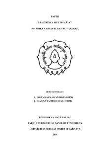 PAPER STATISTIKA MULTIVARIAT MATRIKS VARIANSI DAN