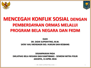 MENCEGAH KONFLIK SOSIAL-ORMAS-FKDM