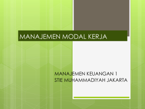 manajemen modal kerja - STIE Muhammadiyah Jakarta