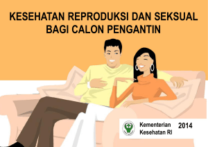 kesehatan reproduksi dan seksual bagi calon pengantin