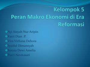 Kelompok 5 Peran Makro Ekonomi di Era Reformasi