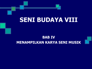 Powerpoint BAB IV kls 8 seni musik