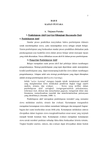 1 BAB II KAJIAN PUSTAKA Tinjauan Pustaka 1. Pembelajaran Aktif