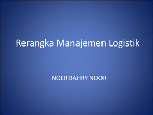 Rerangka Umum Manajemen Logistik