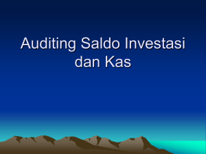 Auditing Saldo Investasi dan Kas