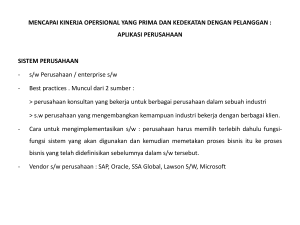 mencapai kinerja opersional yang prima dan kedekatan dengan