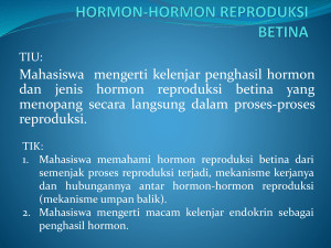 HORMON-HORMON REPRODUKSI BETINA