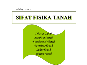 SIFAT FISIKA TANAH