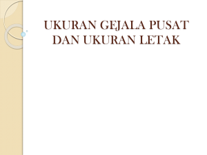 UKURAN GEJALA PUSAT