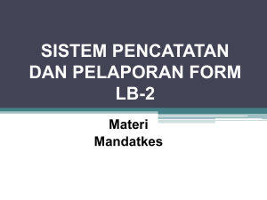 SISTEM PENCATATAN DAN PELAPORAN FORM LB-2