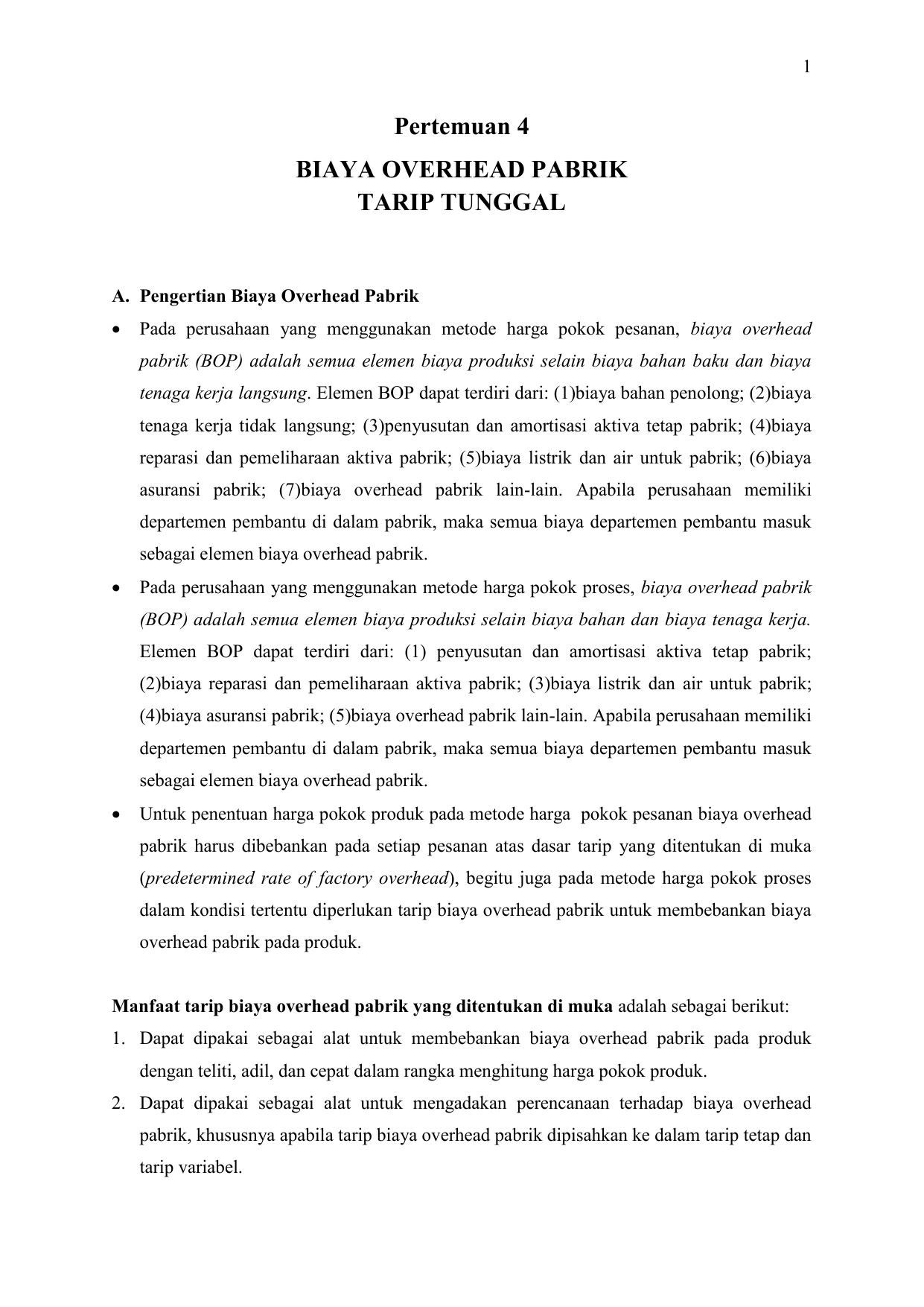 1 Pertemuan 4 Biaya Overhead Pabrik Tarip Tunggal