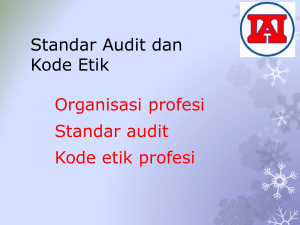 Standar Audit dan Kode etik - E