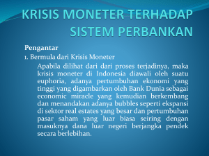 KRISIS MONETER TERHADAP SISTEM PERBANKAN