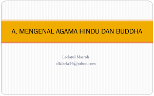 a. mengenal agama hindu dan buddha