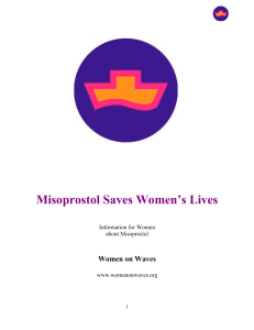 Misoprostol Saves Women`s Lives