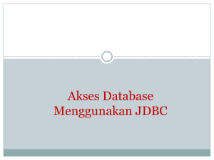 Akses Database Menggunakan JDBC