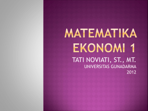 MATEMATIKA EKONOMI 1 DASAR - DASAR