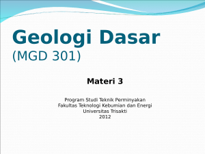 Geologi Dasar (MGD 301)