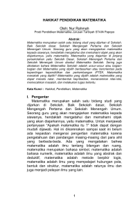 HAKIKAT PENDIDIKAN MATEMATIKA Oleh: Nur