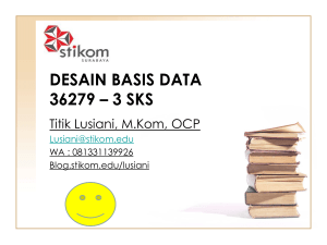 DESAIN BASIS DATA 36279 – 3 SKS