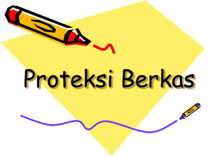 Proteksi Berkas - E
